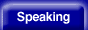 Speaking